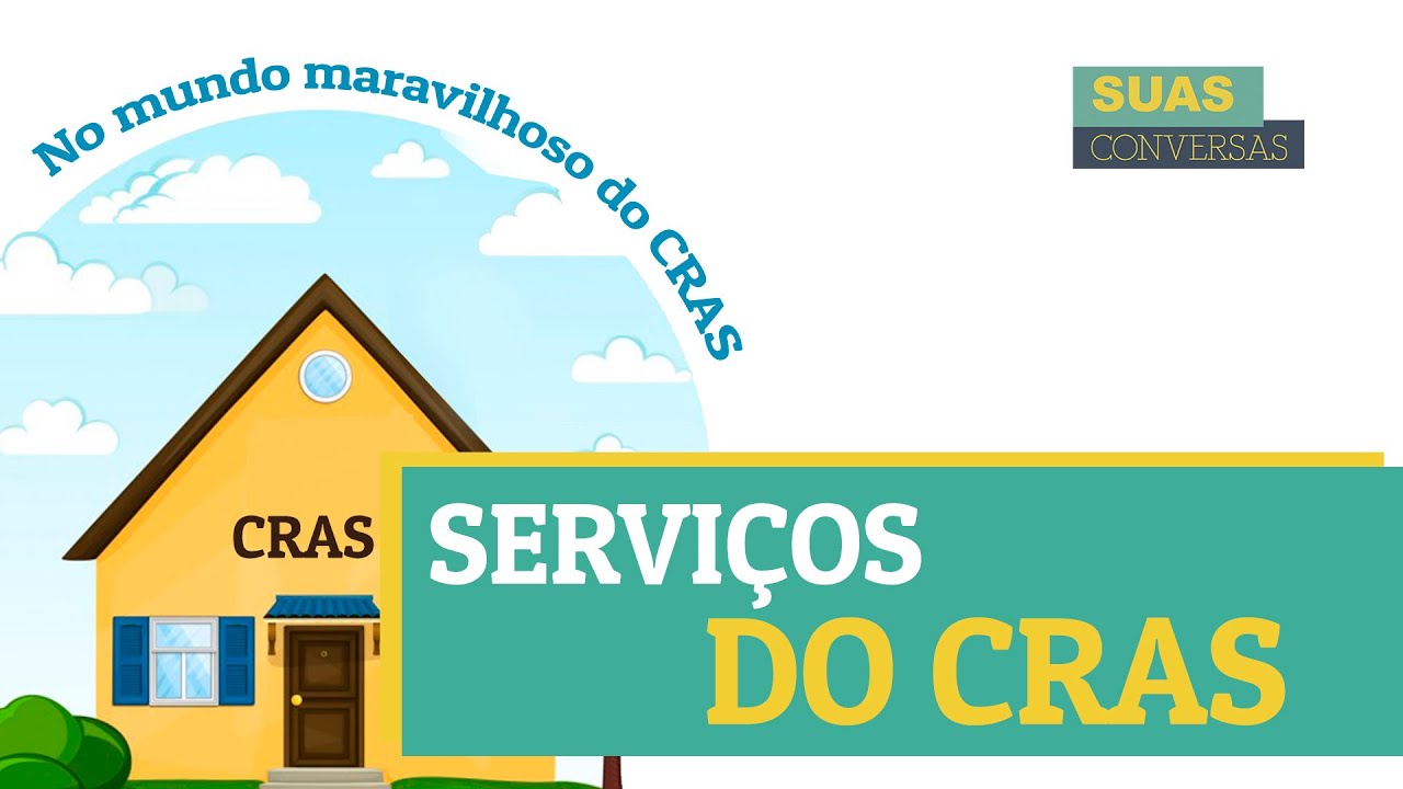 EPISÓDIO 2. SERVIÇOS DO CRAS