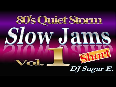 80's R&B Slow Jams Vol.1 (short) - DJ Sugar E.