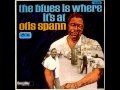 Otis Spann- Ain't Nobody's Business If I Do ...