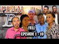 PLAN B FULL VIDEO 1 10 EPISODES