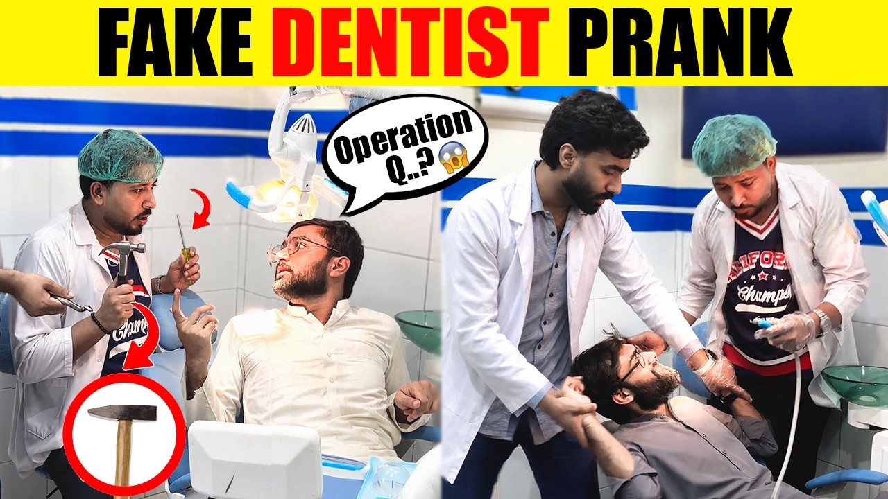 Fake Dentist Prank😂 || by Sharik & Iqbal Malik