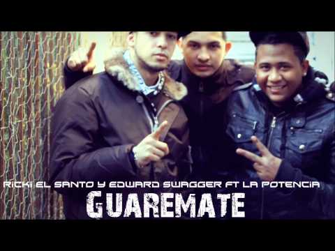 Ricki El Santo & Edward Swagger ft La Potencia (Guaremate)