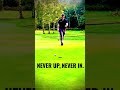 NEVER UP, NEVER IN. #golfshorts #golfswing #golf #golfshot #green #par #putt