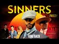 Sinners Parody W King Bach And Taye Diggs