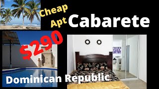 Cheap Apt in Cabarete $290 - Live Cheaper Abroad| Dominican Republic | Sosua