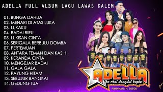 Download lagu Adella Full Album Lagu Lawas Kalem terbaru 2023... mp3
