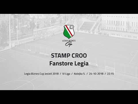 Skrót spotkania STAMPO CROO - Fanstore Legia ( Legia Biznes Cup Jesień 2018 )