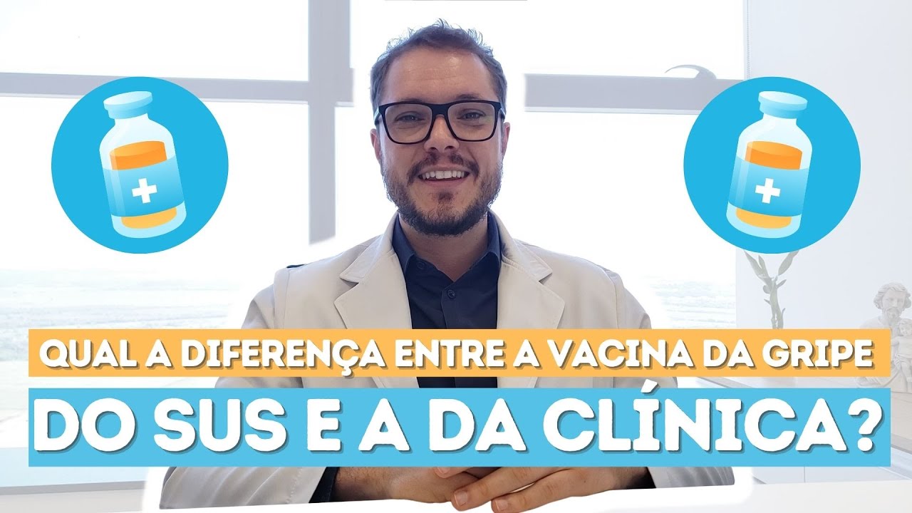 Qual a diferença entre a vacina da gripe do SUS e da clínica particular