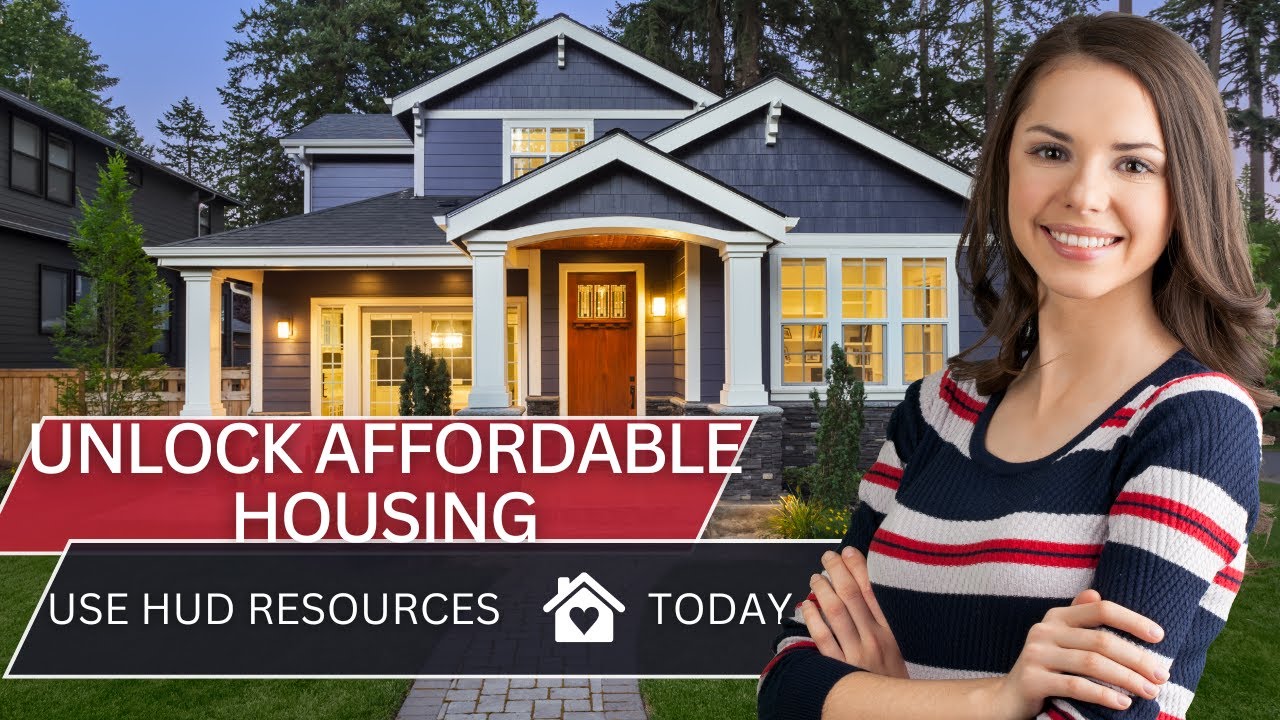 Unlock Affordable Housing with HUD: How to Find Quality Homes Stress-Free