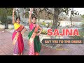 Sajna | Say Yes To The Dress | Dance cover by Nainika & Thanaya | Badshah | Payal Dev