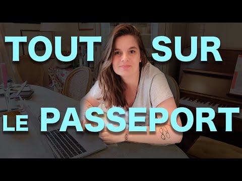 PREPARER SON VOYAGE - Tout sur le passeport français
