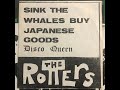 THE ROTTERS - "Sink The Whales Buy Japanese Goods" [full album]
