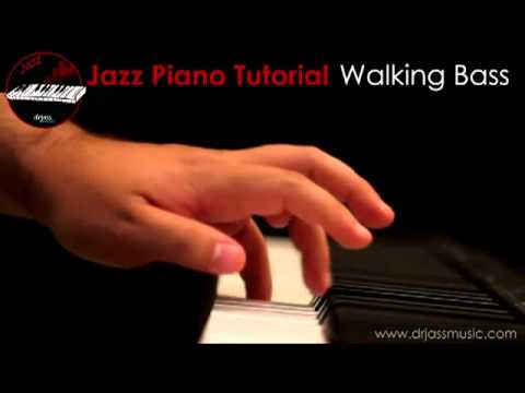 DRJASSMUSIC - JAZZ PIANO TUTORIAL Walking Bass (DEMO)