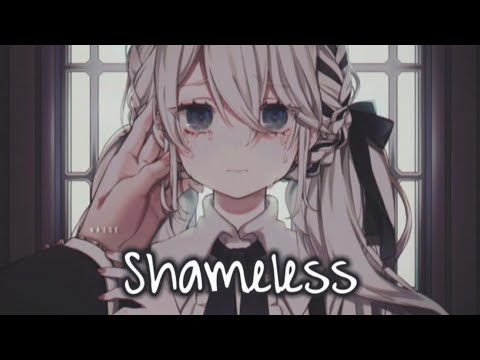 Nightcore - Shameless \\ (Lyrics)
