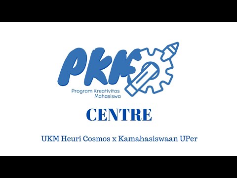 PKM CENTRE 2023 (Januari - Maret 2023) UKM HEURI COSMOS X KEMAHASISWAAN UPER