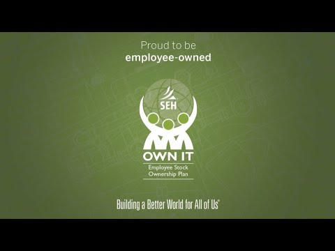 100% Employee-Owned: Get to Know the SEH ESOP