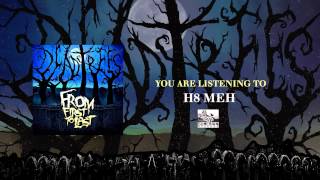 FROM FIRST TO LAST - H8 Meh