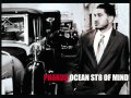 9 Ocean St8 Of Mind Ft Mikaeala Nelson Wmv
