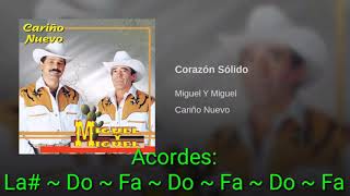 Cariño Nuevo, Miguel Y Miguel, Letra Y Acordes, Tutoríal