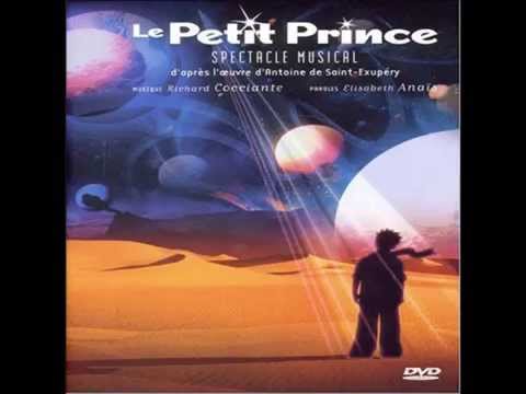 Le Petit Prince, spectacle musical : Droit devant soi (CD version)