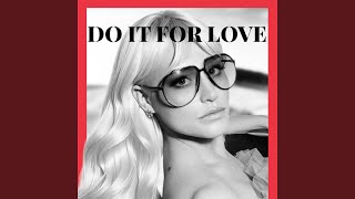 Do It For Love