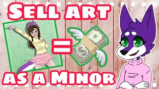 Commissions 101 || Sell Art as a Minor!