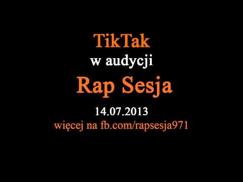 Rap Sesja | 2013.07.14 | TikTak | Human Beatbox | freestyle