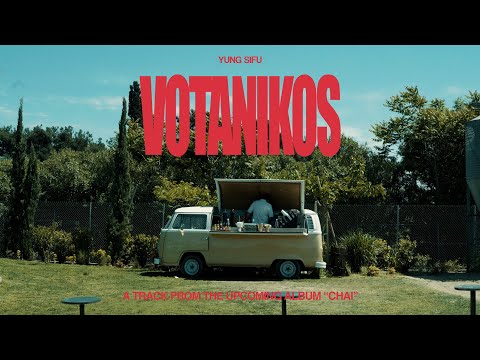 Yung Sifu - Votanikos (Music Video)