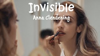 Anna Clendening  -  Invisible (Lyrics Video)