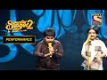 Pratyush और Rohan ने दी अपनी Performance की एक Unique Presentation | Superstar Singer Season