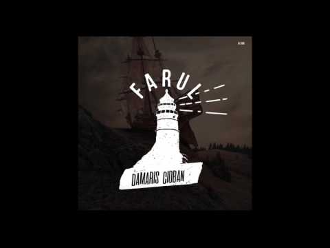 Farul - Damaris Cioban
