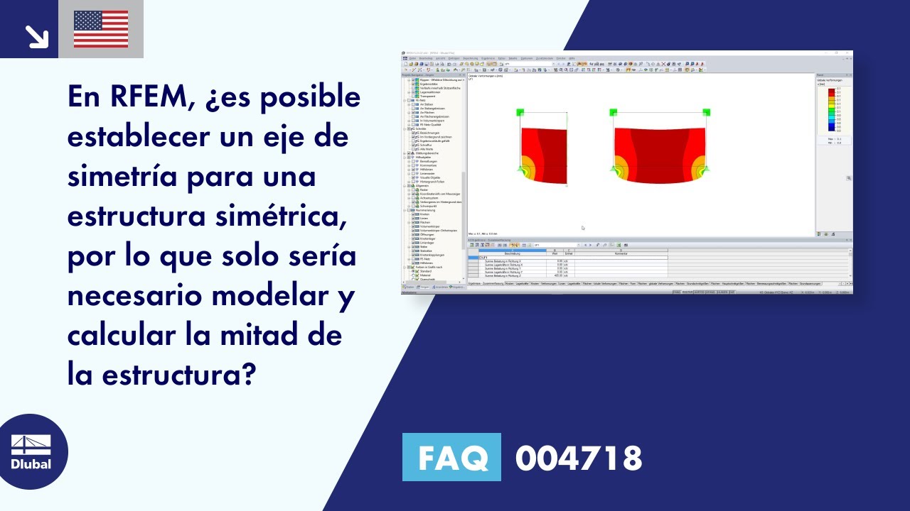 FAQ 004718 | En RFEM, ¿es posible establecer un eje de simetría para una estructura simétrica para que ...