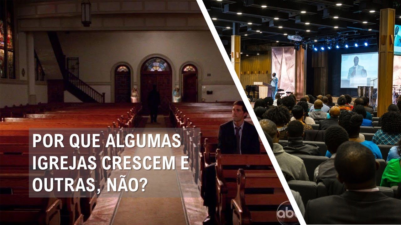 IGREJAS QUE CRESCEM
