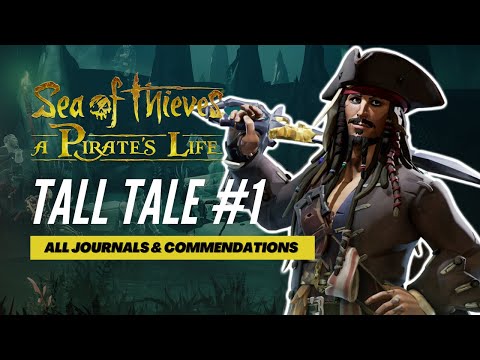 A Pirates Life All Journals - Tall Tale 1 All Commendations