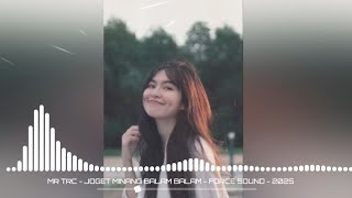 Download lagu TRC - JOGET ‼️ MINANG BALAM BALAM (FORCE SOUND) Mr Adam REMIX mp3 Download lagu TRC - JOGET ‼️ MINANG BALAM BALAM (FORCE SOUND) Mr Adam REMIX mp3