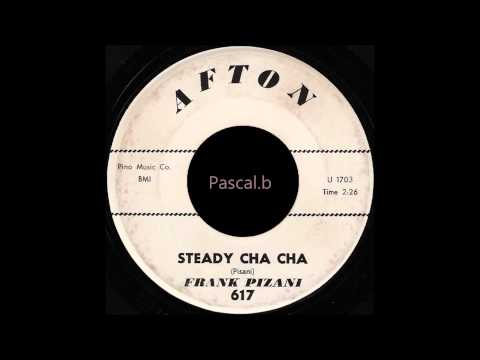 Frank Pizani - Steady cha cha
