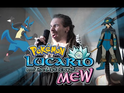 Pocket Monsters: Advance Generation - Mew to Hadou no Yuusha Lucario We Will Meet Again Jim Malone