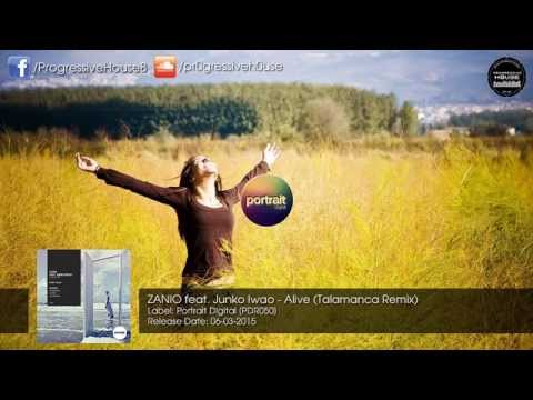 ZANIO feat. Junko Iwao - Alive (Talamanca Remix)