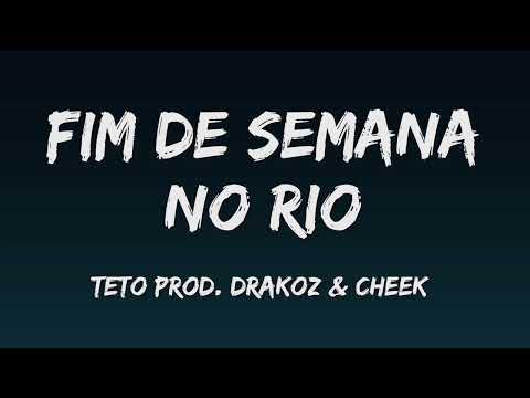 Teto - Fim de Semana no Rio (Letra) 🧀💨