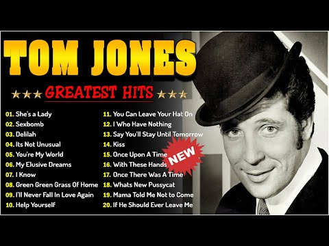Tom Jones Greatest Hits 2024 - Best Songs of Tom Jones Playlist Collection  #24