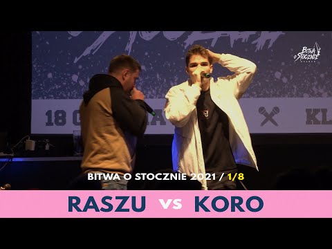 Raszu vs Koro - 1/8 - Bitwa o Stocznie 2021
