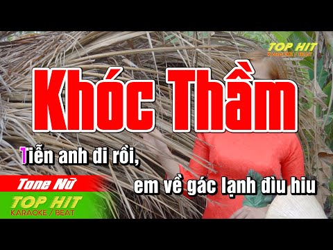 Khóc Thầm Karaoke Tone Nữ Nhạc Sống | TOP HIT KARAOKE