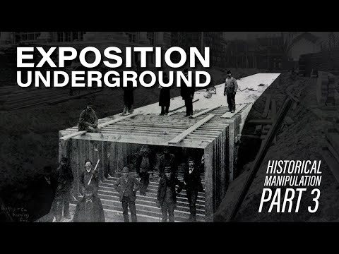 Part 3 | Subways of Infrastructure | Columbian Exposition of 1893
