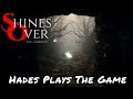 Shines Over: The Damned — Hades Plays The Game [PS5 Gameplay]