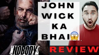 Nobody Review Hindi | Nobody Movie Review | Nobody | Nobody 2021 Review | Nobody 2021 | Faheem Taj