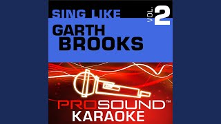 Rodeo (Karaoke Instrumental Track) (In the Style of Garth Brooks)