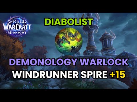 Diabolist Demonology Warlock | +15 Windrunner Spire Midnight Beta