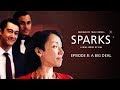 SPARKS Episode 8: A Big Deal | DBS