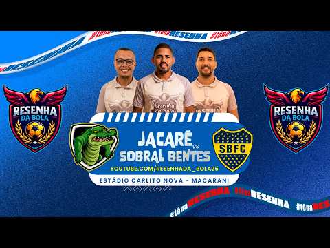 ⚽ AO VIVO | Jacaré x Sobral Bentes | 5ª Rodada do Campeonato Municipal de Macarani 2026