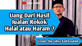 Download lagu Uang Hasil Dari Jualan Rokok , Halal atau Haram - Ustadz Abu Yahya Badrussalam mp3 Download lagu Uang Hasil Dari Jualan Rokok , Halal atau Haram - Ustadz Abu Yahya Badrussalam mp3